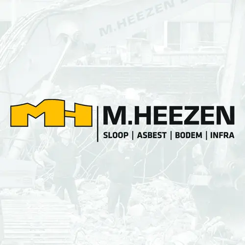 M. Heezen | Sloop, asbest, bodem en infra